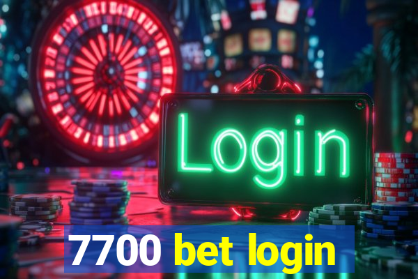 7700 bet login